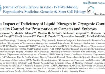 MSERM – Serious Impact of Deficiency of Liquid Nitrogen in Cryogenic Containers and Quality Control for Preservation of Gametes and Embryos