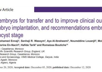 MSERM – PGT-A for embryos for transfer and to improve clinical outcomes in terms of embryo implantation, and recommendations embryo biopsy for at blastocyst stage